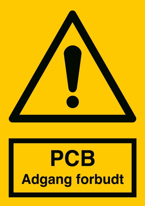 Skilt ”PCB adgang forbudt” gul