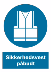 Ox-on - Skilt "Sikkerhedsvest påbudt"